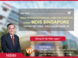 Gặp gỡ và giao lưu cùng Hiệu trưởng trường MDIS – Dr Eric Kuan