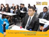 Học du lịch khách sạn tại Singapore - Tại sao lại là Học viện SDH