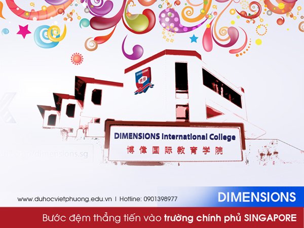 Trường Dimensions - Bước đệm vào trường chính phủ Singapore