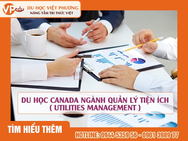 Du học Canada ngành Quản lý Tiện ích
