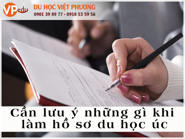 Một số lưu ý cần thiết khi làm hồ sơ du học Úc không chứng minh tài chính