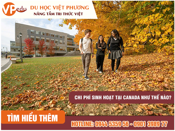 Hình ảnh thực tế học sinh của Du học Việt Phương tại Canada