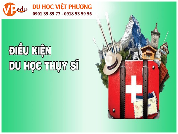 Điều kiện để đi Du Học tại Thụy Sĩ không quá khó khăn, vì vậy đa phần sinh viên Việt Nam có thể đáp ứng được