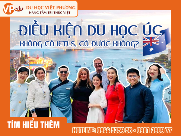 Du học Úc không cần Ielts, có thật không?