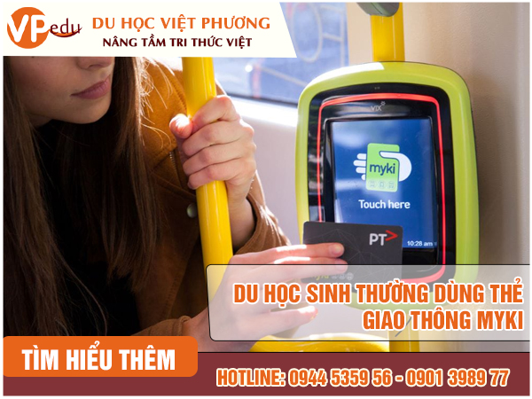 Thẻ giao thông Myki được sử dụng nhiều bởi du học sinh