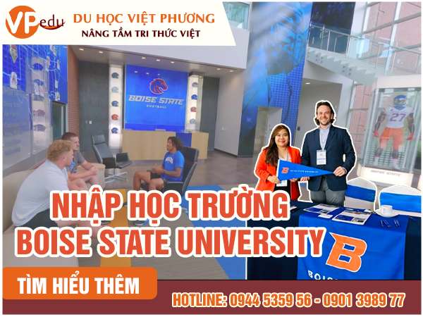 Du học Việt Phương là đối tác tuyển sinh chính thức của Boise State University tại Việt Nam