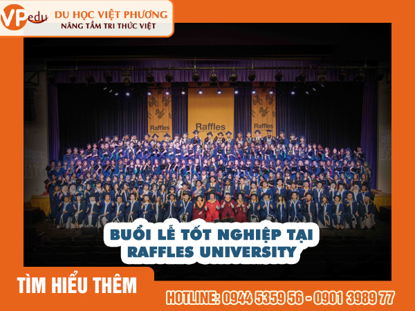 Raffles University và buổi lễ tốt nghiệp của trường