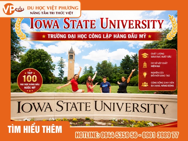 Iowa State University: Trường Đại học Công lập Hàng Đầu Mỹ