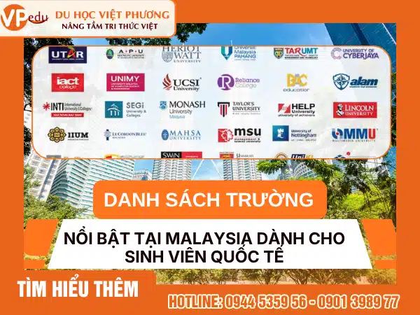 Danh sách trường tại Malaysia – Checklist cùng Việt Phương